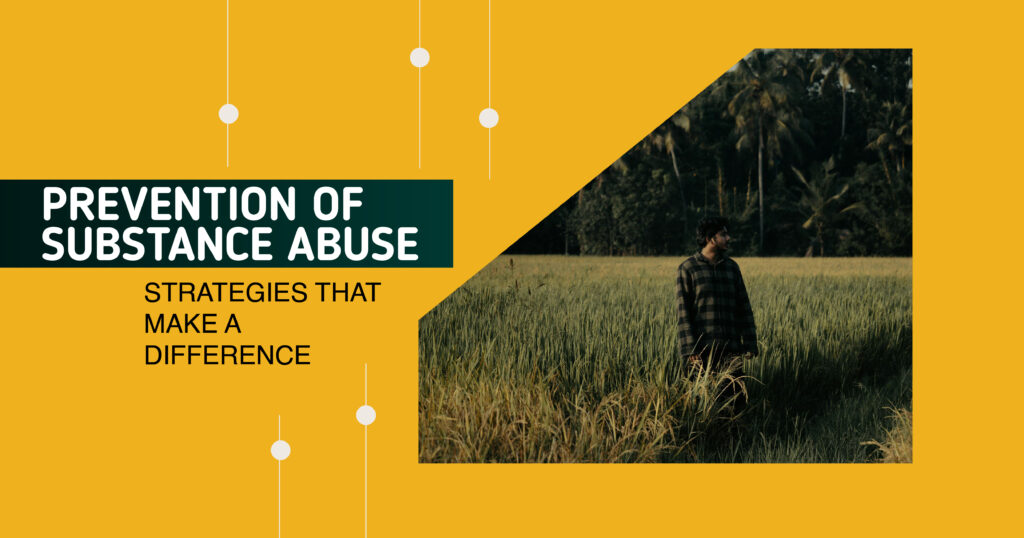 prevention of substance abuse